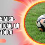 tài xỉu 1.5 Mig8